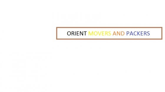 ORIENT MOVERS AND PACKERS 056 9248 964MR KHALIL